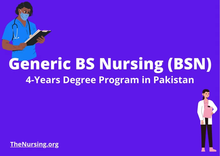 Generic BS Nursing (BSN) – 4 Years Degree Program in Pakistan