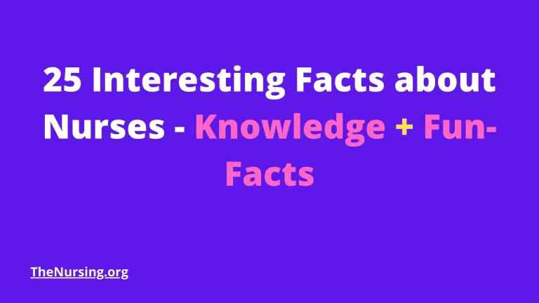 25 Interesting Facts about Nurses – Knowledge + Fun-Facts