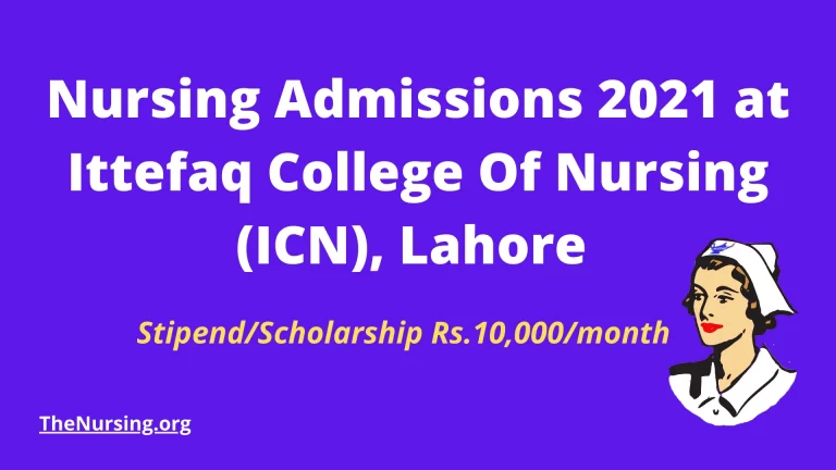 Nursing Admissions 2021 at Ittefaq College Of Nursing (ICN), Lahore 